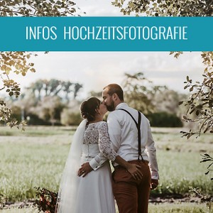 Infos Hochzeitsfotografie